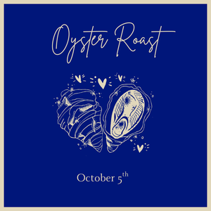 Oyster Roast - October 5th