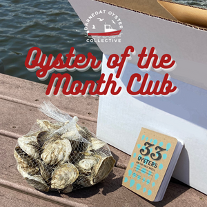 Oyster of the Month Club Gift
