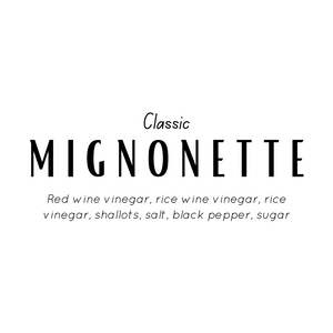 Classic Mignonette